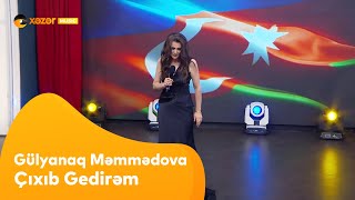 Gülyanaq Məmmədova - Çıxıb Gedirəm Resimi