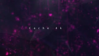 CS:GO Cache 4k