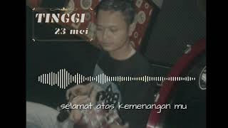STORY WA KEREN!!!! TINGGI - 23 Mei (reff)
