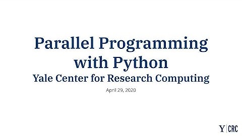 Parallel Programming with Python