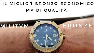 Il MIGLIOR BRONZO economico ma di sostanza militvm brand italiano