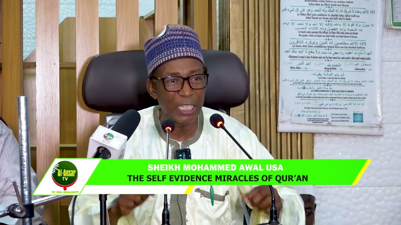 Sheikh Mohammed Awal | SELF EVIDENCE MIRACLE OF QUR'AN