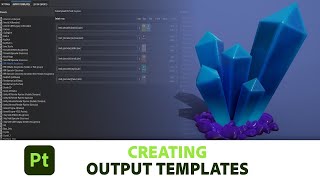 Creating Output Templates in Substance 3D Painter | Adobe Substance 3D
