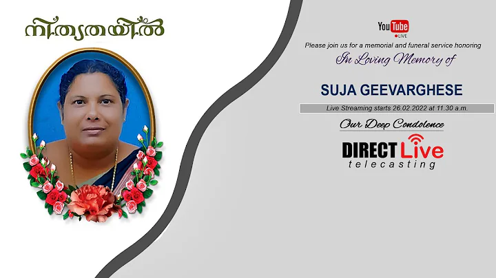 Funeral Service Of Suja Geevarghese Youtube Live S...