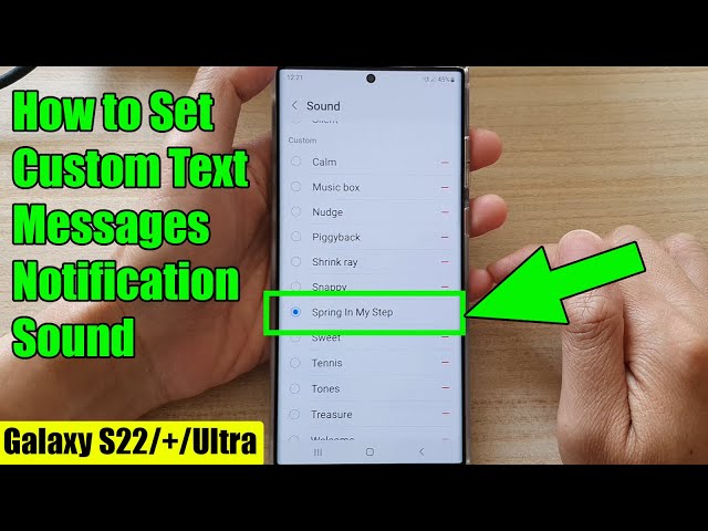 Galaxy S22/S22+/Ultra: How to Set Custom Text Messages Notification Sound class=