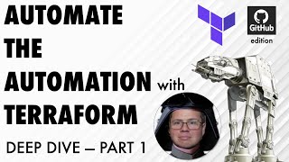 GitHub AT-AT: Automate the Automation with Terraform GitHub Edition, Part 1