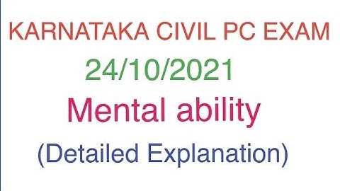 Karnataka civil pc mental ability (24-10-2021) detailed solutions