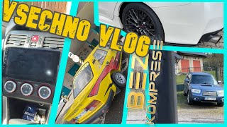 VILDA VLOG | MIŠ MAŠ VLOG | MAKEJ SÁM | TUNING STELINY - VŠECHNO V JEDNOM #bezkomprese #subaru #sti