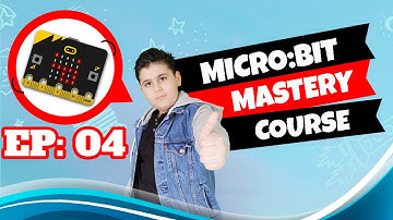 Micro:bit Tutorial For Beginners Must See!  introduction to the BBC microbit   Lesson 4 ?