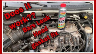 Bars Leak Block Seal Permanent Head Gasket seal...will it work?