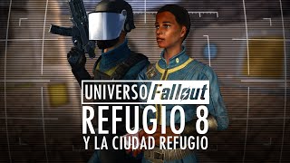 Historia del Refugio 8 - Universo Fallout
