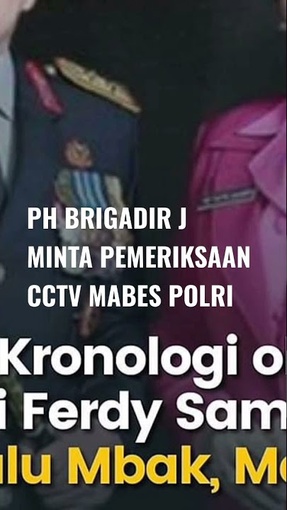 komarudin simanjuntak meminta supaya  CCTV di mabes polri fi periksa