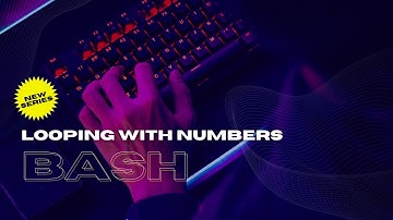 Looping with Numbers + Looping and Skipping