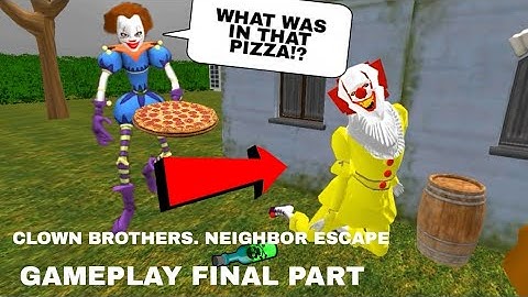I ONLY POISONED 1 CLOWN!!. Clown Brothers Neighbor Escape. Gameplay (Final part)