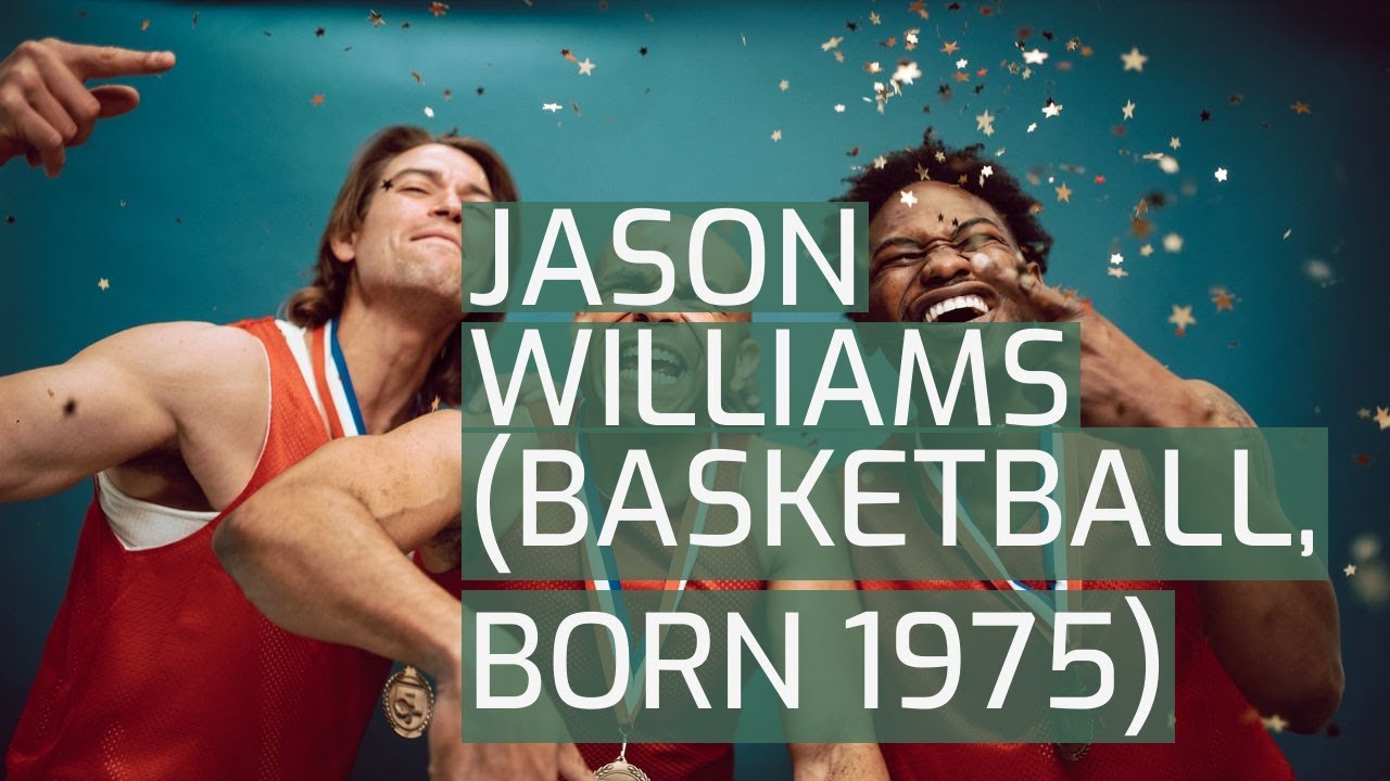 Jason Williams (basketball, born 1975) YouTube