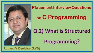 C Question 2: What is Structured Programming Paradigm
