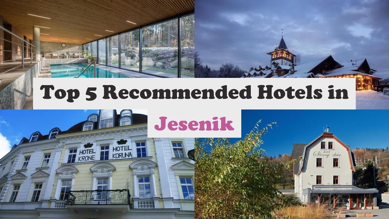 Top 5 Recommended Hotels In Jesenik | Best Hotels In Jesenik
