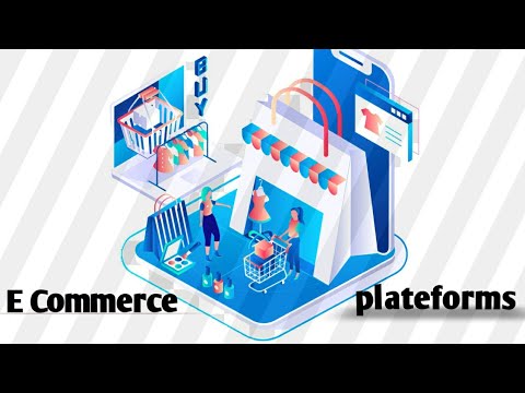 Best Ecommerce platforms