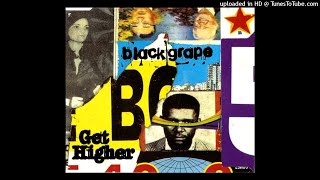 Black Grape -  Get Higher (Rollo &amp; Sister Bliss Mix)