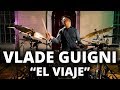 Meinl Cymbals - Vlade Guigni - "El Viaje"