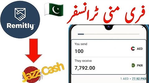 Remitly Money Transfer To JazzCash Account | Remitly To Pakistan JazzCash | Remitly Money Send App
