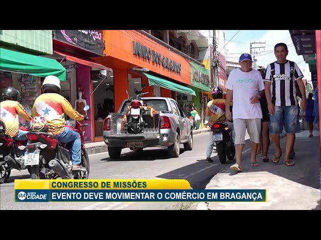 CONGRESSO DE MISSÕES: EVENTO DEVE MOVIMENTAR O COMÉRCIO EM BRAGANÇA