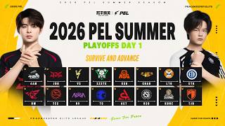 LIVE : 2026 PEL SUMMER SEASON PLAYOFFS DAY 1 | KICK OFF | 2026 PEL 夏季赛季后赛第一日