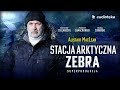 Stacja arktyczna zebra alistair maclean  superprodukcja