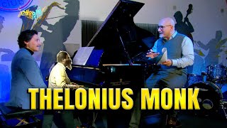 STORIA DEL JAZZ  5/8   Thelonius Monk. Con Emanuele Sartoris e Claudio Messora