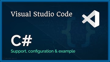 VSCode |  C# Language support and configuration