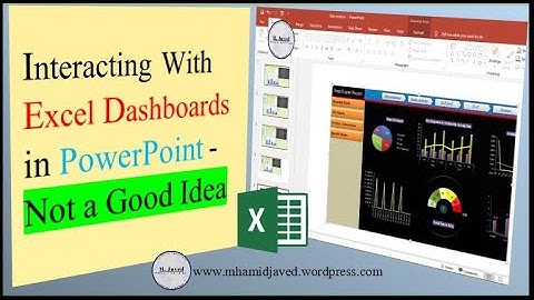 How to interact with Excel dashboards in PowerPoint  not a good idea