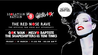 Red Nose Rave - The Shapeshifters & Teni Tinks live from the Royal Albert Hall