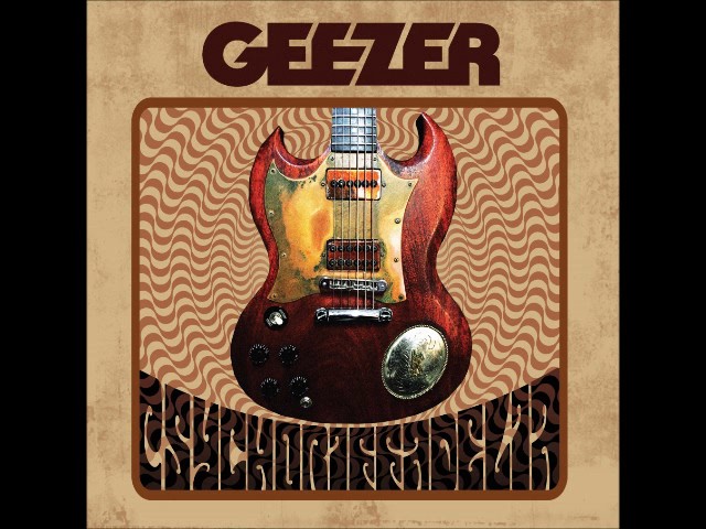 Geezer - Psychoriffadelia