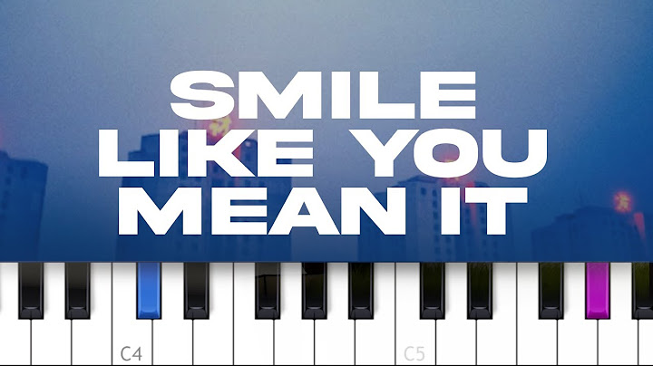 Smile Like You Mean It Piano version - Piano performance video thumbnail