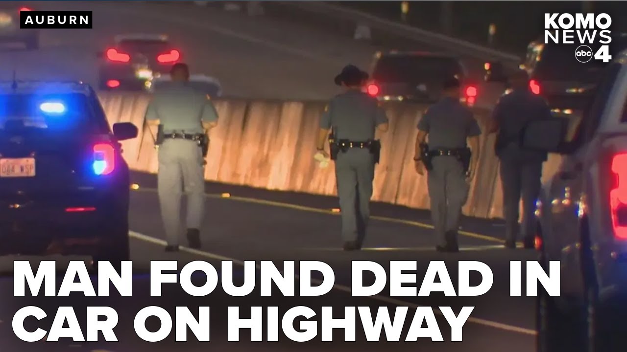 Man found shot dead in his car on SR 167 in Auburn - YouTube