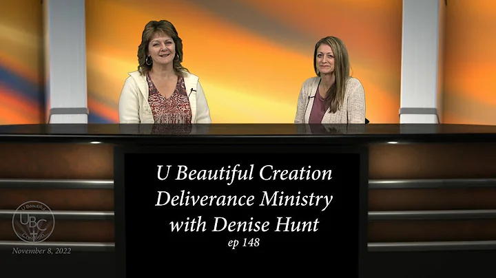 Deliverance Ministry w/Denise Hunt, UBC 148