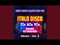 Italo Disco Music - Euro Disco Modern Talking 70s 80s 90s