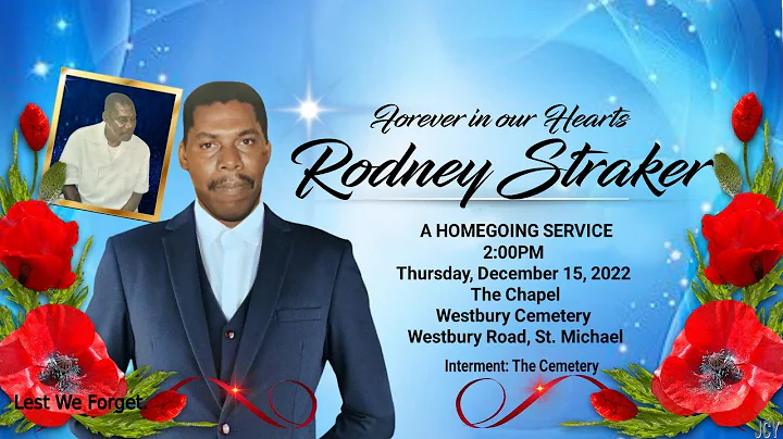 Homegoing Service for the Life of Rodney Straker