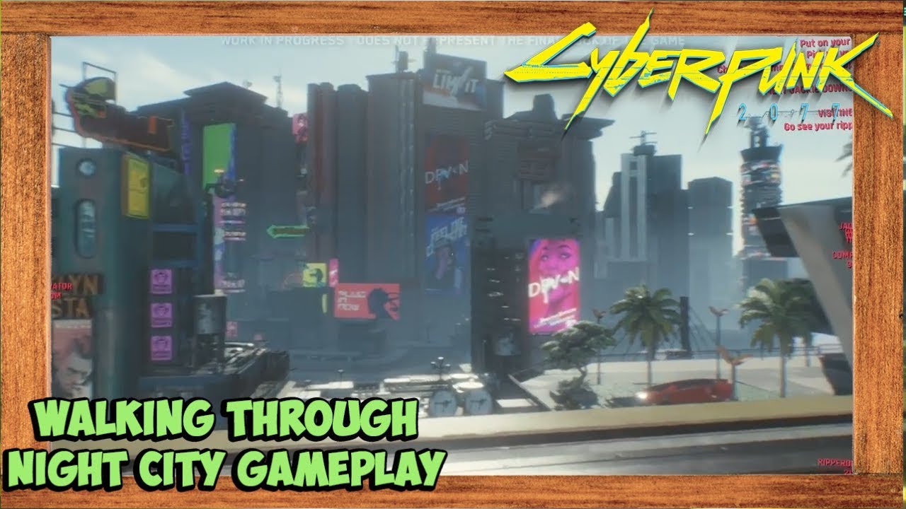 Cyberpunk 2077 Walking Through Nigh City Scene (Demo Gameplay)