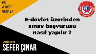 E-devlet üzerinden YKS başvurusu nasıl yapılır ?