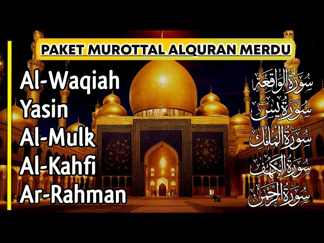 DZIKIR PENARIK REZEKI‼️Lantunan Merdu Surah AL-WAQIAH, YASIN, AL-MULK, AL-KAHFI, AR-RAHMAN class=