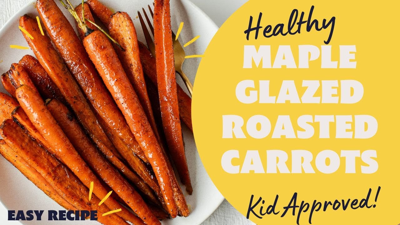 MAPLE SYRUP GLAZED ROASTED WHOLE CARROTS | Dinner Side Dish ~ Easy Healthy Vegetable Recipe!