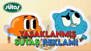 Yasaklanmış Sütaş Reklamı - Gumball