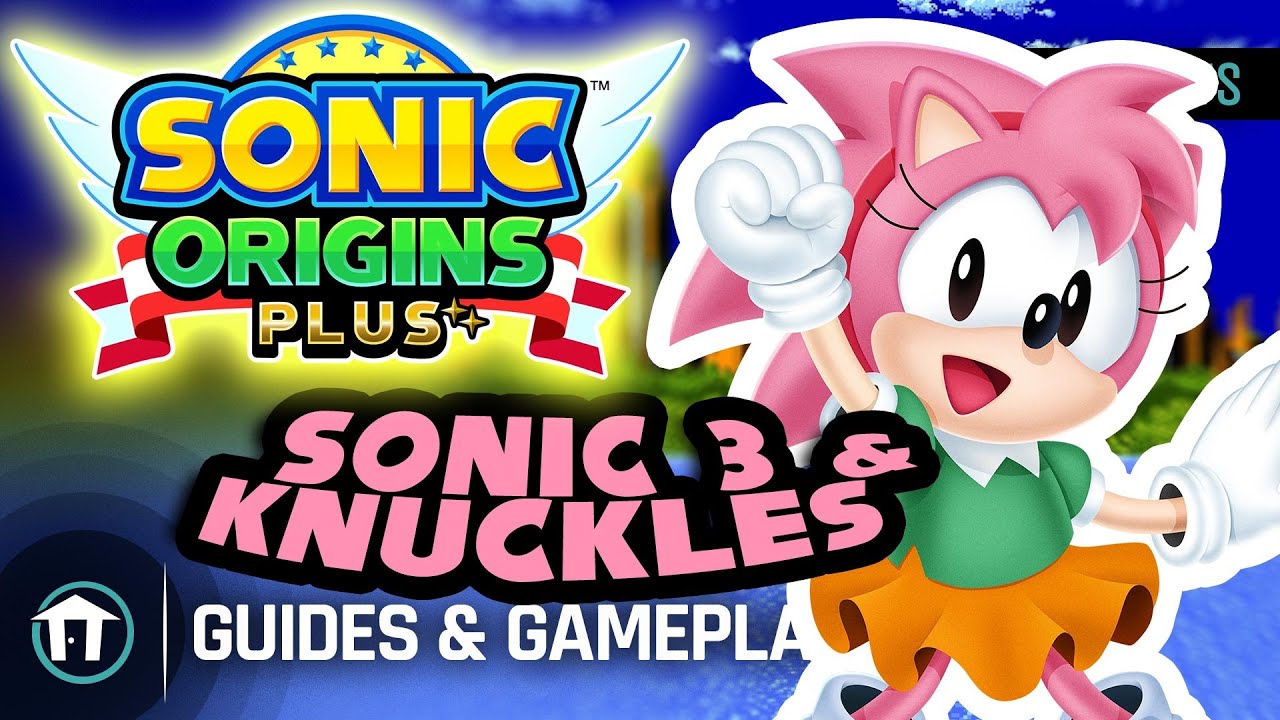 Sonic Origins Plus is Worth Getting for the Playable Amy Rose Alone