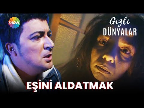 Gizli Dünyalar | Eşini Aldatmak  (FULL HD)