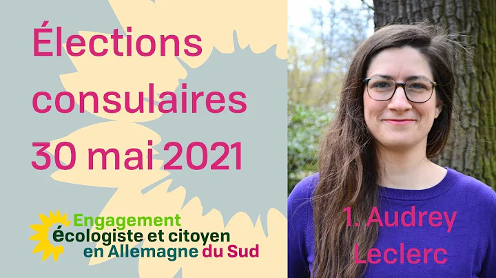 lections consulaires 2021 - Audrey Leclerc se prse...