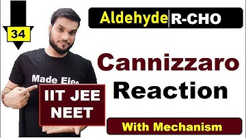 (L-34) Cannizzaro Reaction || With easy trick & Mechanism || JEE NEET AIIMS || By A. Arora