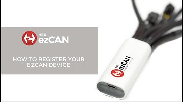 How to register your ezCAN device
