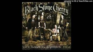 Black Stone Cherry – Reverend Wrinkle