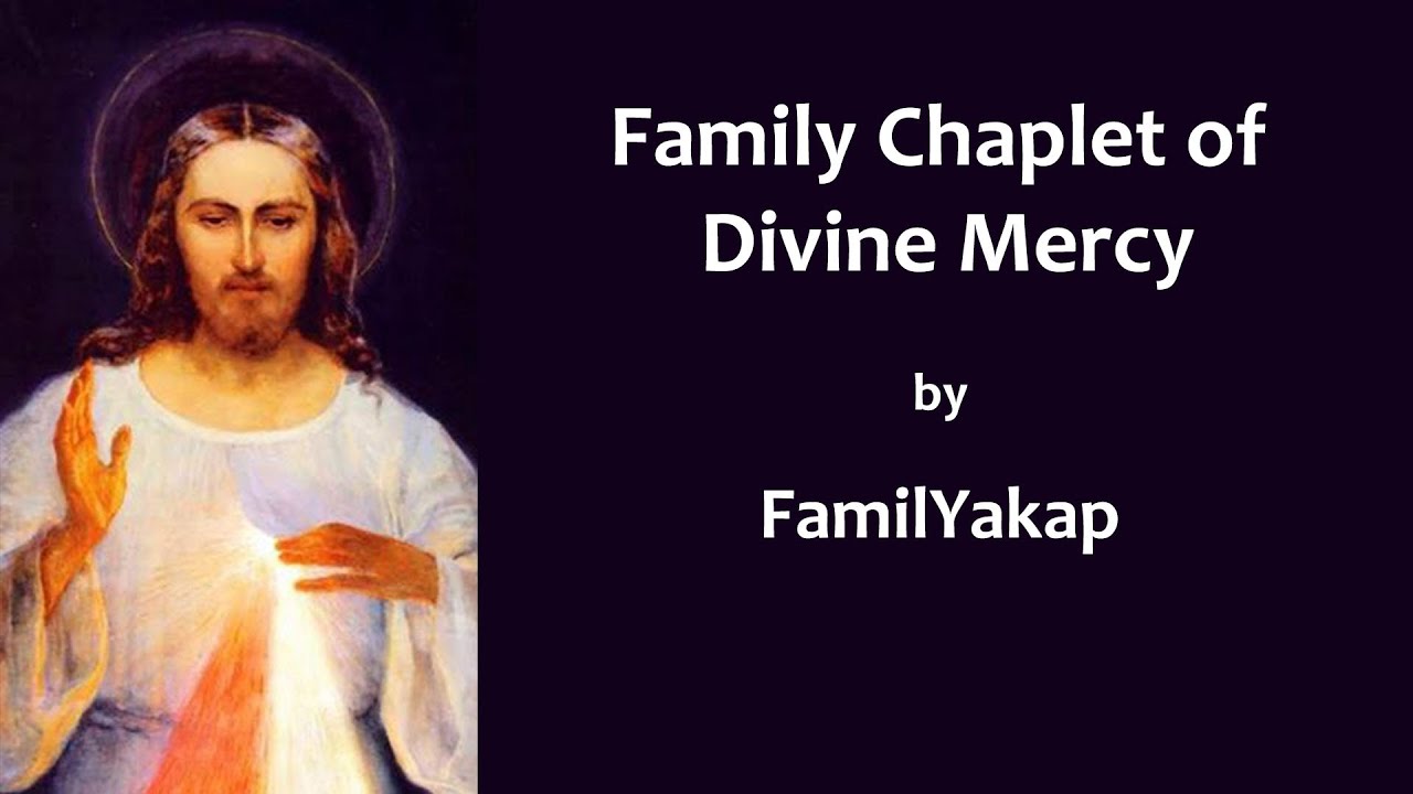 Divine Mercy Chaplet in Song (original version) - YouTube